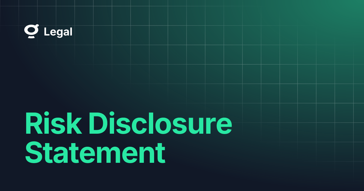 Risk Disclosure Statement | Legal